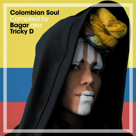 Bagar aka Tricky D - Colombian Soul compiled by Bagar aka Tricky D - CD DIGIPAK - BBE Music