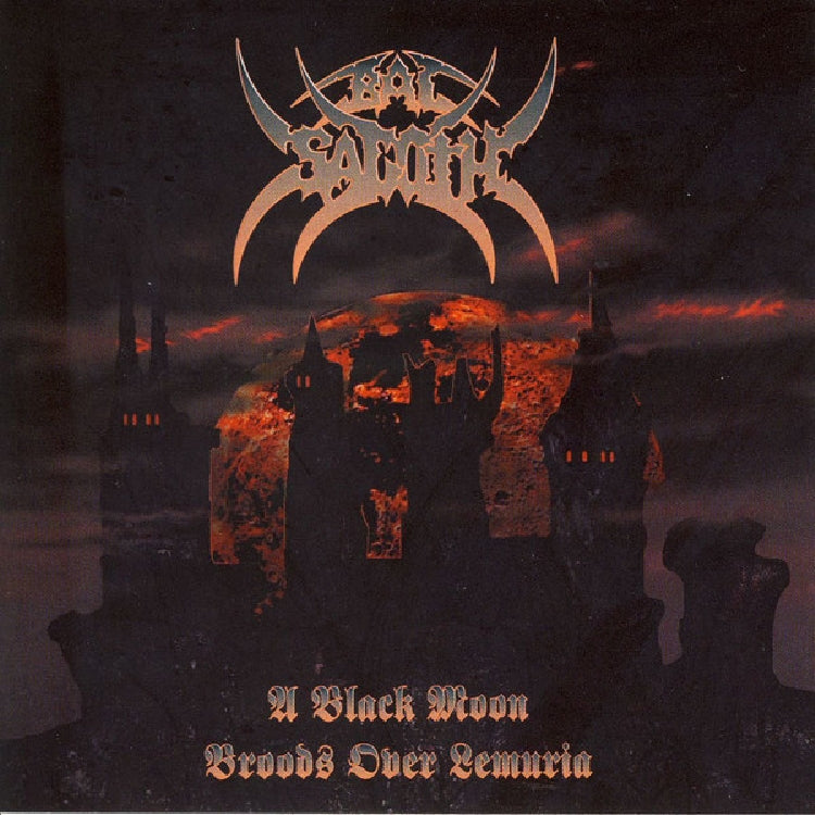 Bal Sagoth - A Black Moon Broods Over Lemuria - CD - Cacophonous