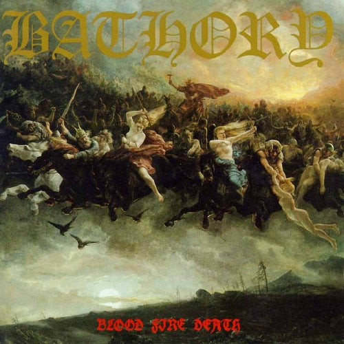 Bathory - Blood Fire Death - LP - Black Mark
