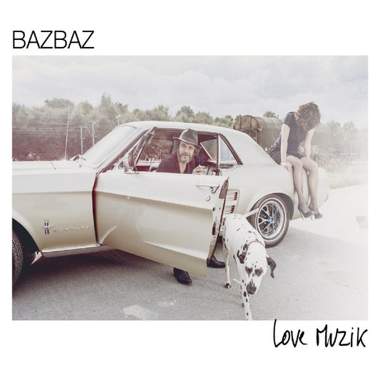 Bazbaz - Love Muzik - CD DIGIPAK - Verycords