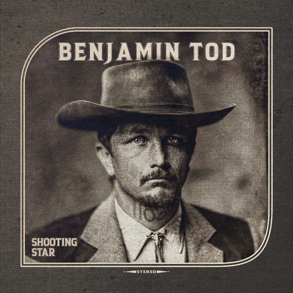 Benjamin Tod - Shooting Star - CD DIGISLEEVE - Thirty Tigers