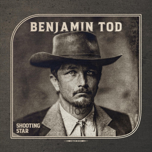Benjamin Tod - Shooting Star - CD DIGISLEEVE - Thirty Tigers