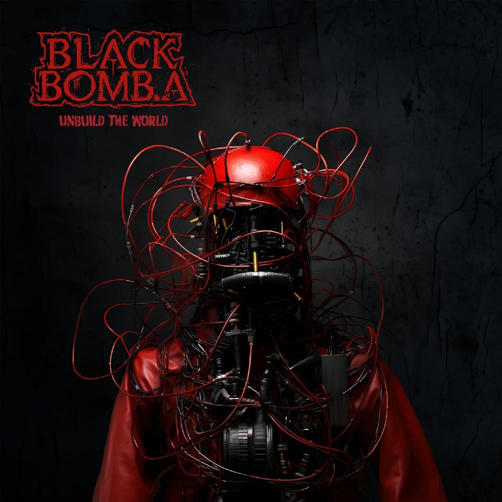 Black Bomb A - Unbuild The World - LP - Verycords - Image 2