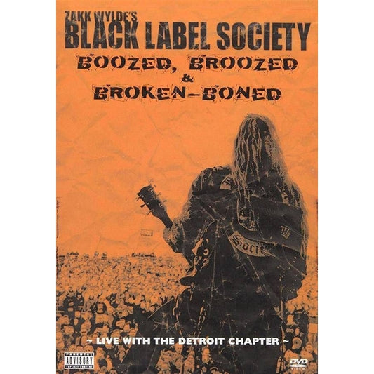 Black Label Society - Boozed, Broozed & Broken-Boned - DVD DIGIPAK - earMUSIC