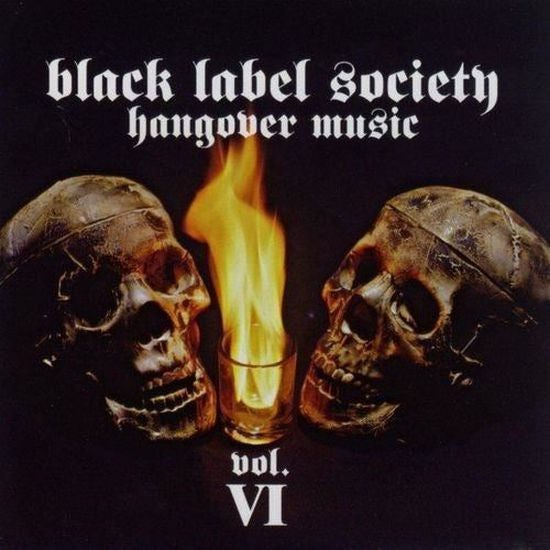 Black Label Society - Hangover Music Vol.VI - CD DIGIPAK - eOne