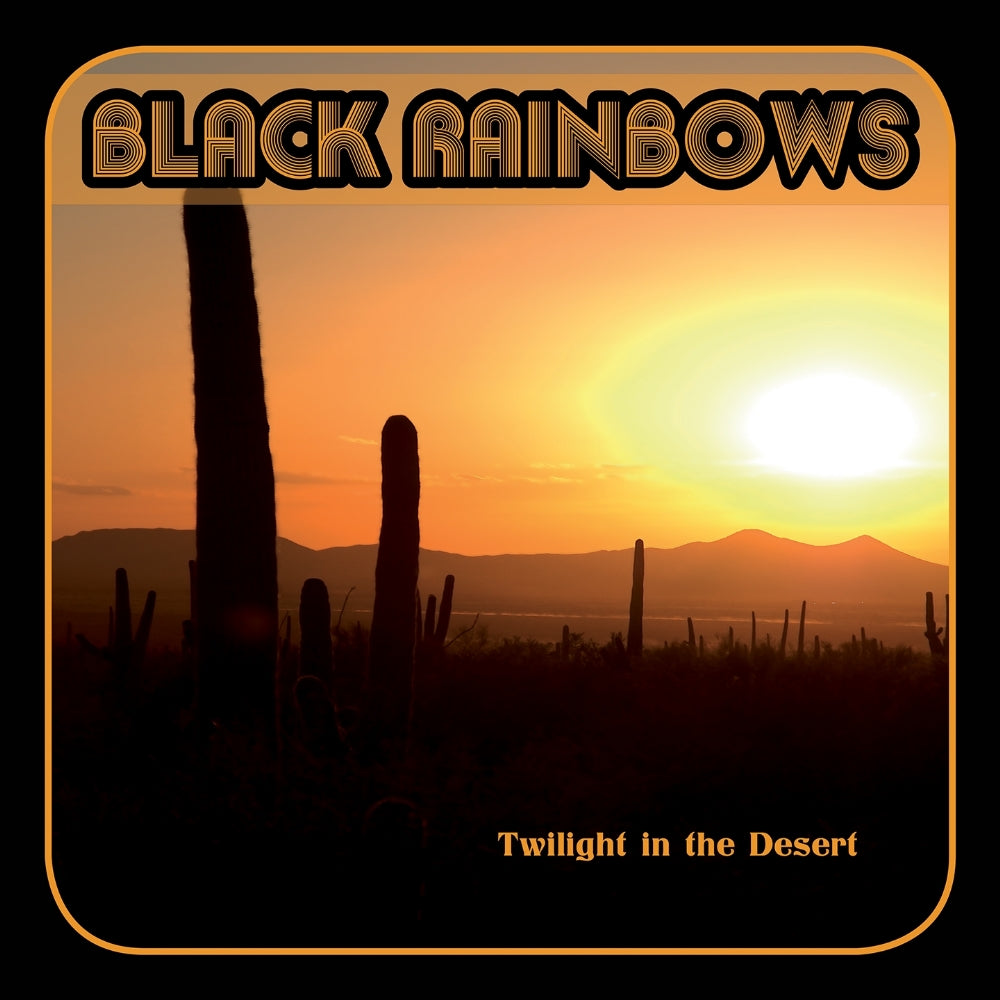 Black Rainbows - Twilight In The Desert - CD DIGIPAK - Heavy Psych Sounds Records