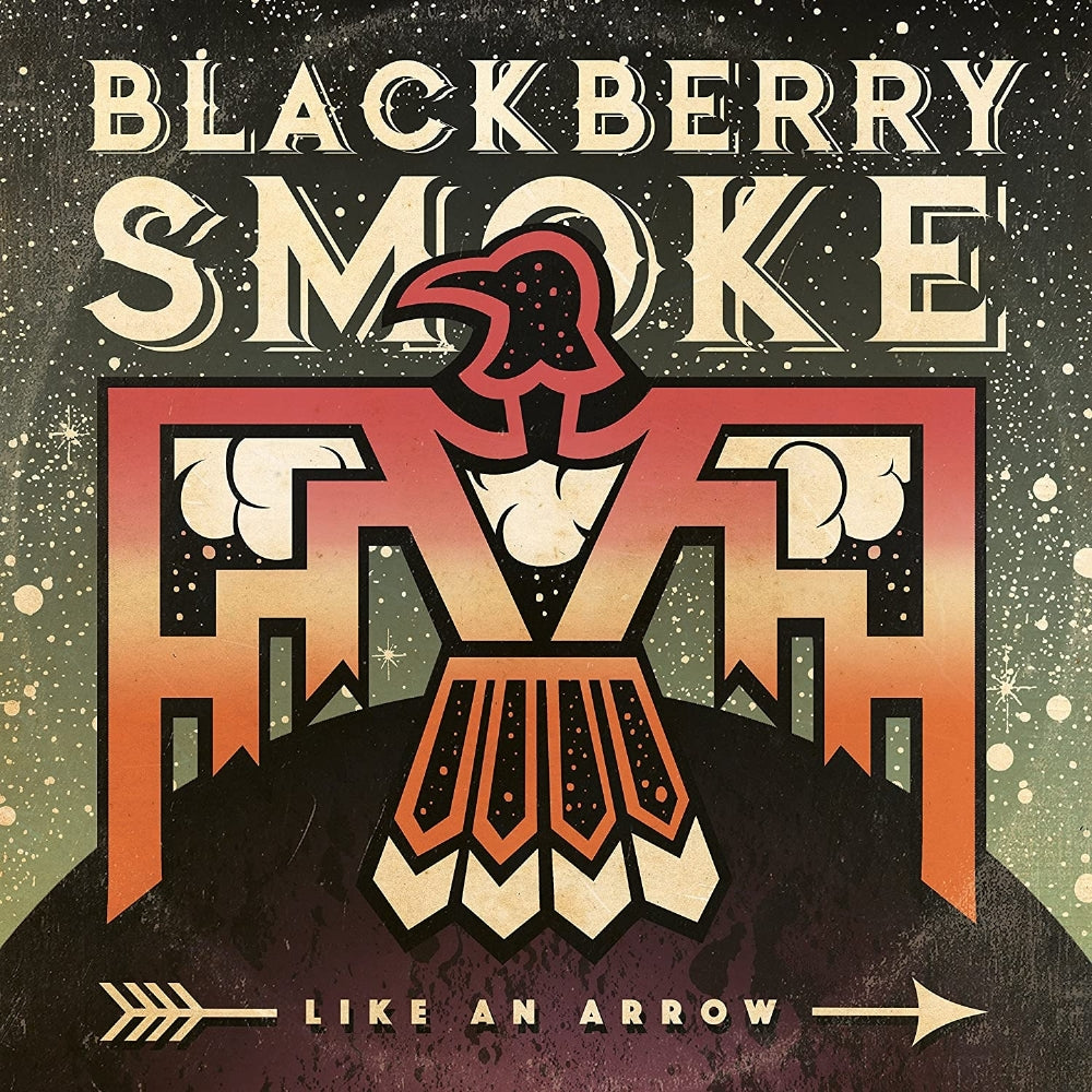 Blackberry Smoke - Like An Arrow - CD DIGIPAK - Earache Records
