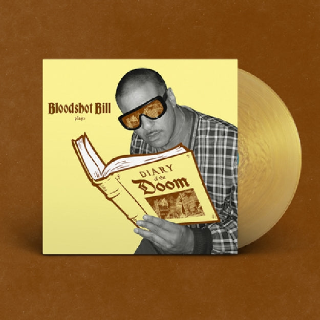 Bloodshot Bill - Diary Of The Doom - LP COLOURED - Hi-Tide Recordings