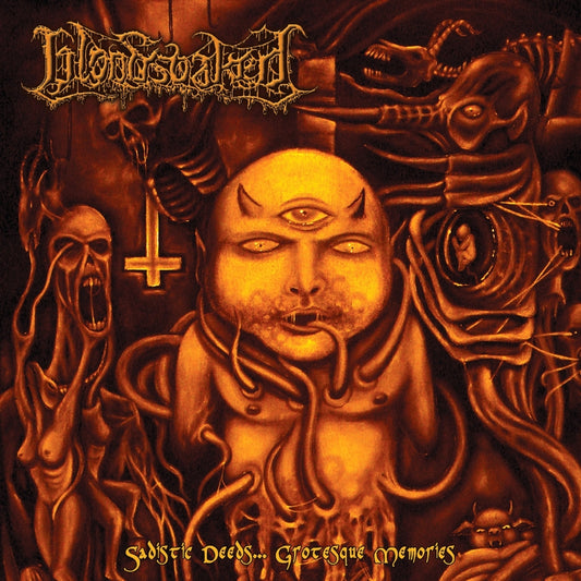 Bloodsoaked - Sadistic Deeds... Grotesque Memories - CD - Comatose Music