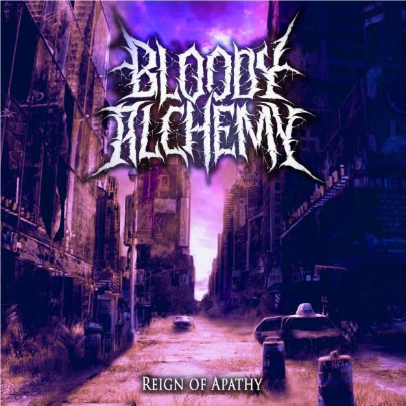 Bloody Alchemy - Reign Of Apathy - CD DIGIPAK - M & O Music