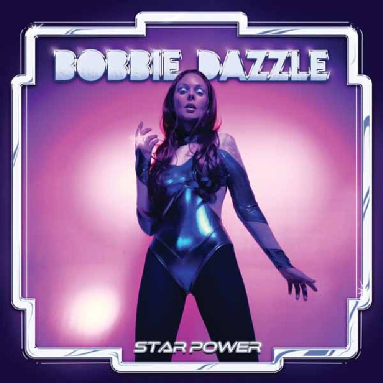 Bobbie Dazzle - Star Power - CD/Vinyl - Image 1 - 