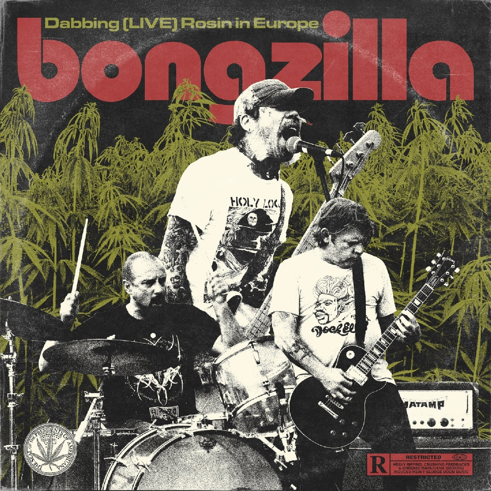 Bongzilla - Dabbing (LIVE) Rosin In Europe - LP - Heavy Psych Sounds Records