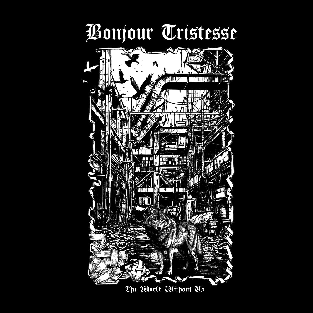 Bonjour Tristesse - The World Without Us - CD - Supreme Chaos Records