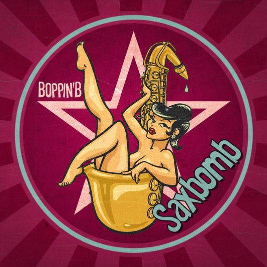 Boppin' B - Saxbomb - CD DIGIPAK - Financial Disaster Records