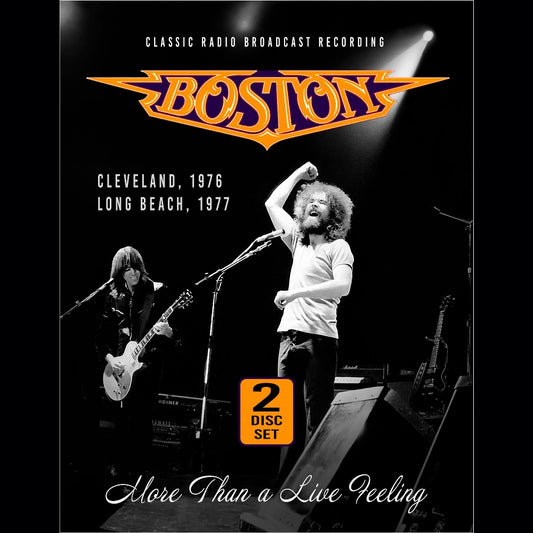 Boston - More Than A Live Feeling (Classic Radio Broadcast Recording - 2CD DIGIFILE A5 - Laser Media