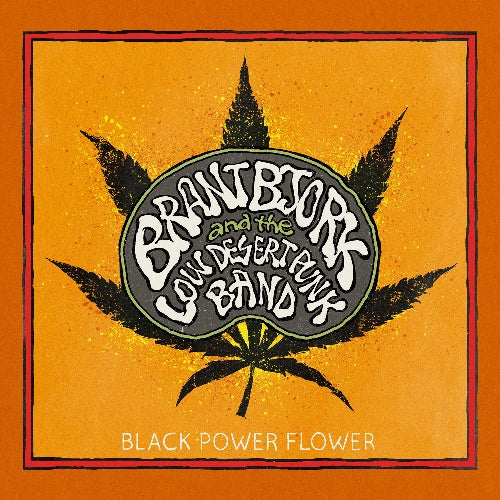 Brant Bjork And The Low Desert Punk Band - Black Power Flower - CD DIGIPAK - Napalm Records