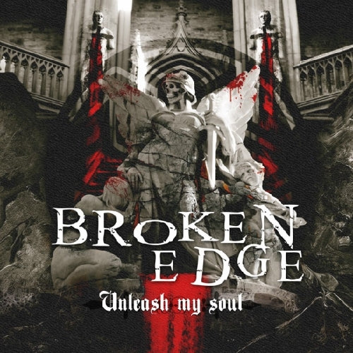 Broken Edge - Unleash my Soul - CD - Great Dane Records