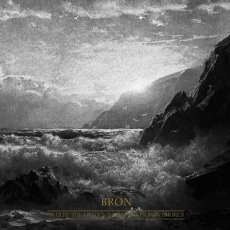 Bròn - Where The Leaden Dawn Meets Iron Shores - CD DIGIPAK - Wolfspell Records