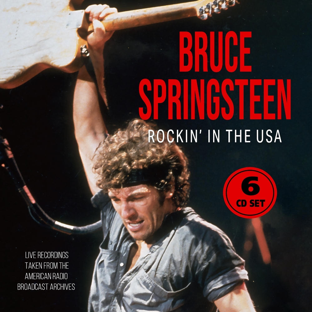 Bruce Springsteen - Rockin' In The USA (Radio Broadcast Archives) - 6CD DIGISLEEVE - Laser Media
