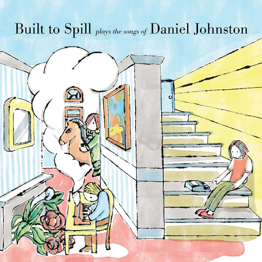 Built To Spill - Built To Spill Plays The Songs of Daniel Johnston - CD DIGIPAK - Ernest Jenning Record Co.