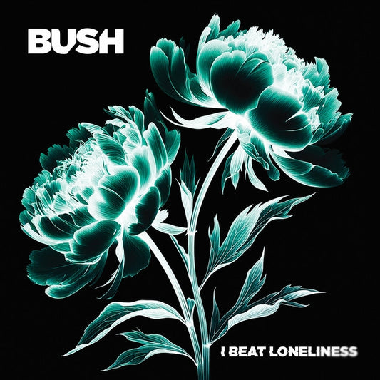 Bush - I Beat Loneliness - CD DIGIPAK - earMUSIC