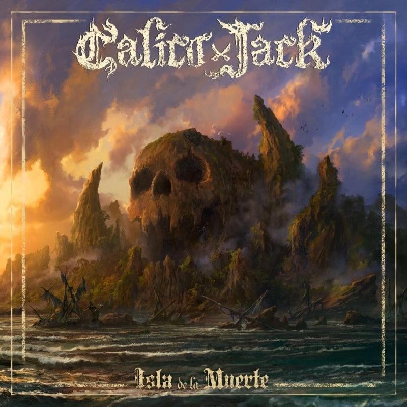 Calico Jack - Isla De La Muerte - CD - Rockshots Records
