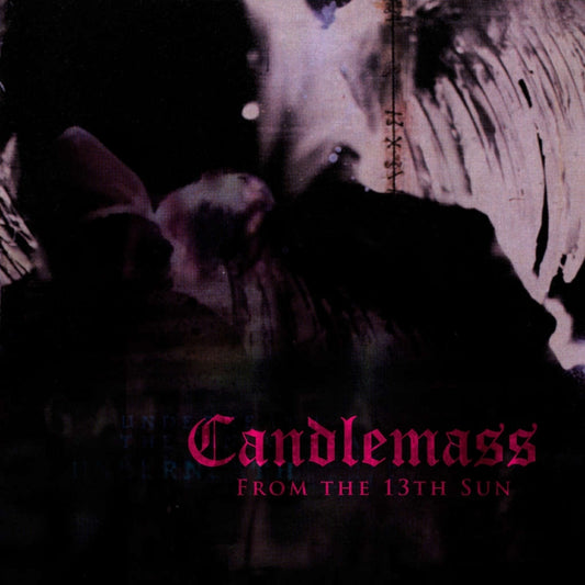 Candlemass - From The 13th Sun - DOUBLE LP GATEFOLD - Peaceville Records