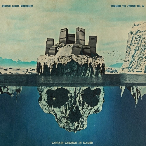 Captain Caravan And Kaiser - Turned To Stone: Chapter 6: Captain Caravan And Kaiser - LP - Ripple Music
