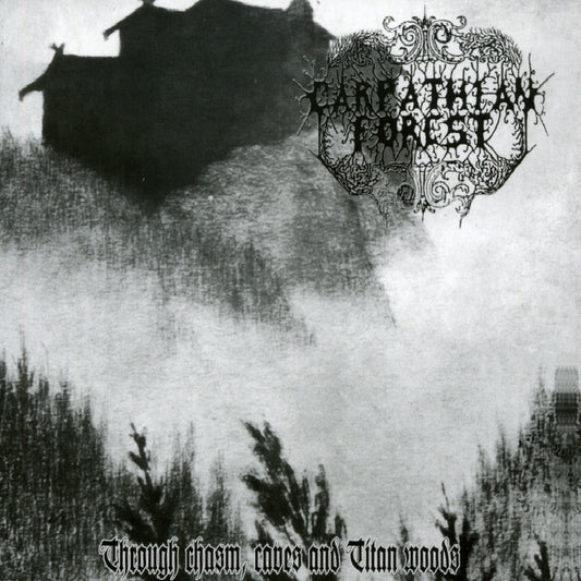 Carpathian Forest - Through Chasm, Caves and Titan Woods - Mini LP - Peaceville Records