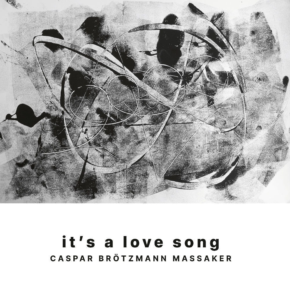 Caspar Brötzmann Massaker - It's A Love Song - LP + CD - Exile On Mainstream