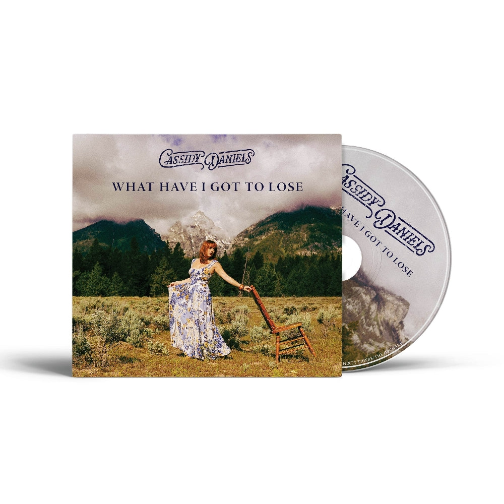 Cassidy Daniels - What Have I Got To Lose - CD/Vinyl - Image 1 - 