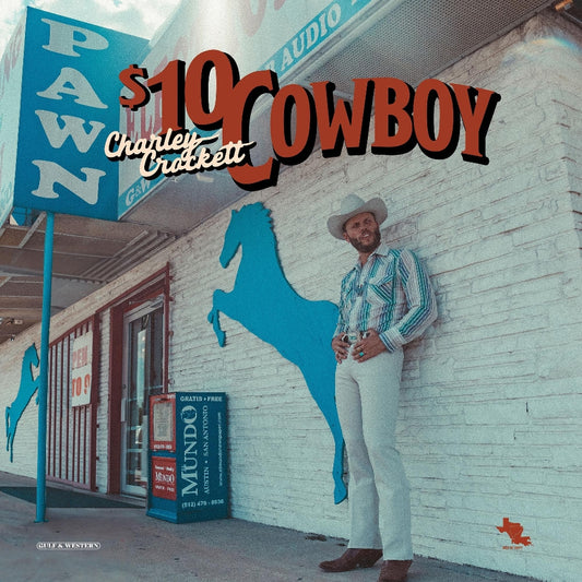 Charley Crockett - $10 Cowboy - CD DIGISLEEVE - Son Of Davy - Thirty Tigers