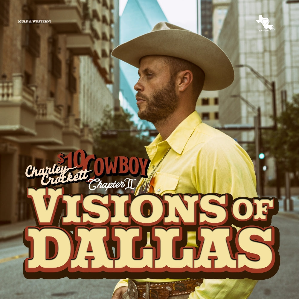 Charley Crockett - Visions Of Dallas - LP - Son Of Davy - Thirty Tigers - Image 2