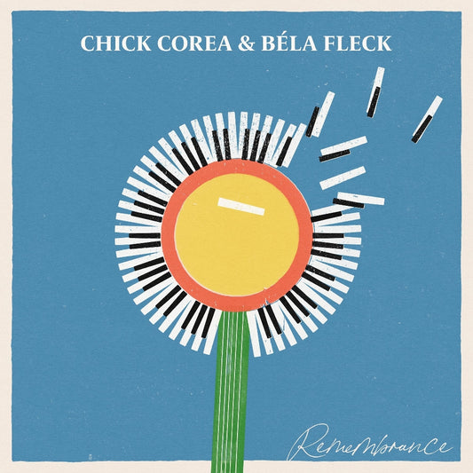 Chick Corea & Béla Fleck - Remembrance - CD DIGISLEEVE - Béla Fleck Productions - Thirty Tigers