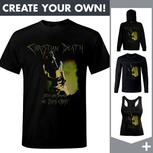 Christian Death - Sex and Drugs and Jesus Christ - Merchandising