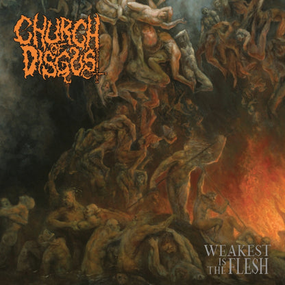 Church Of Disgust - Weakest Is The Flesh - LP - Hells Headbangers Records