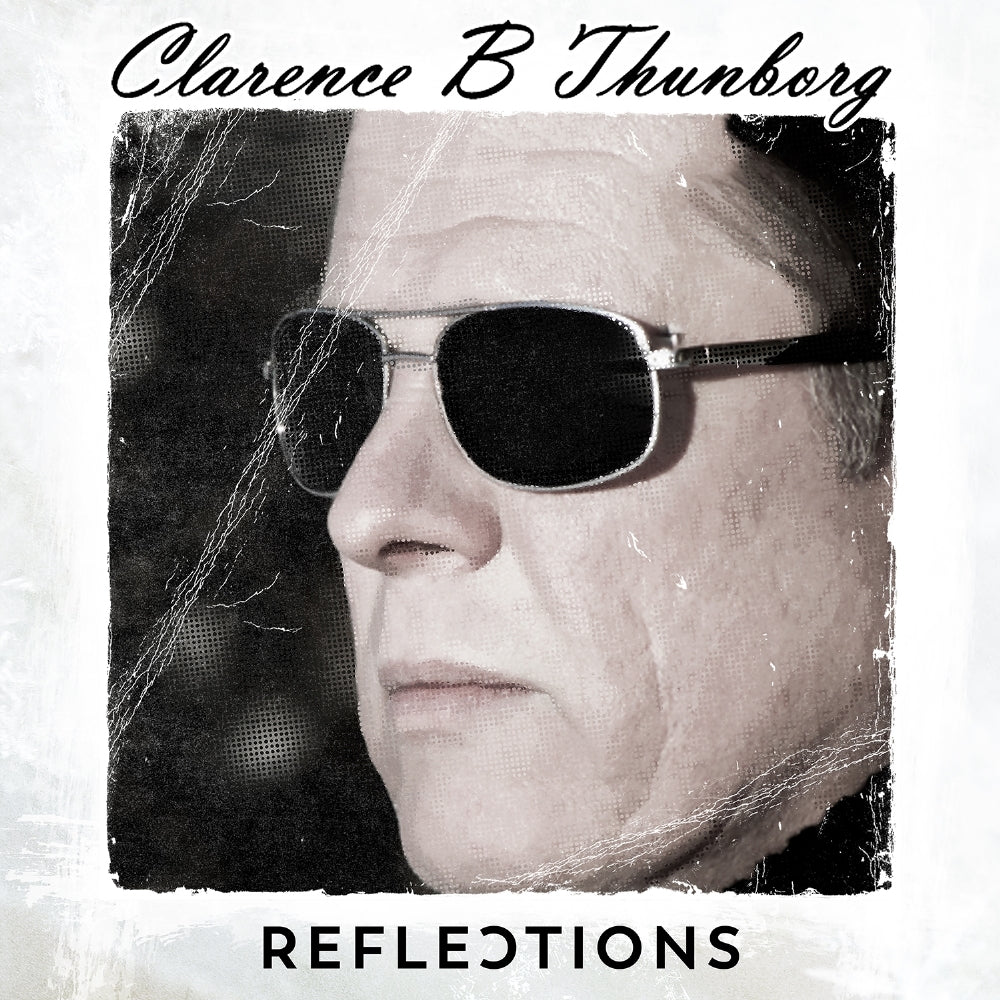 Clarence B Thunborg - Reflections - CD - Melodic Passion Records