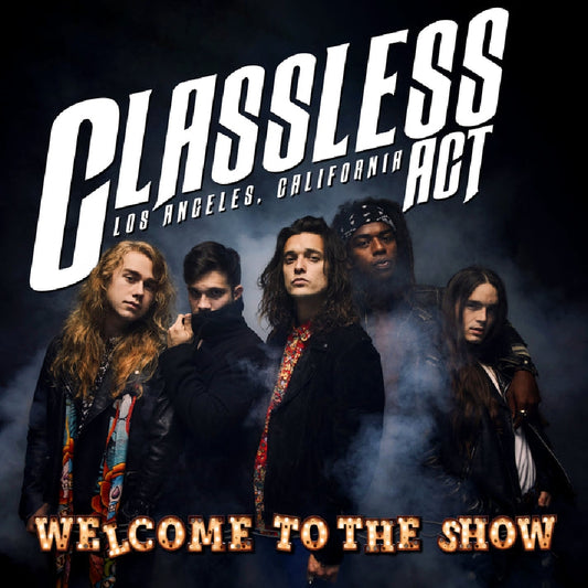 Classless Act - Welcome To The Show - LP Gatefold Coloured - Better Noise Music - Image 2