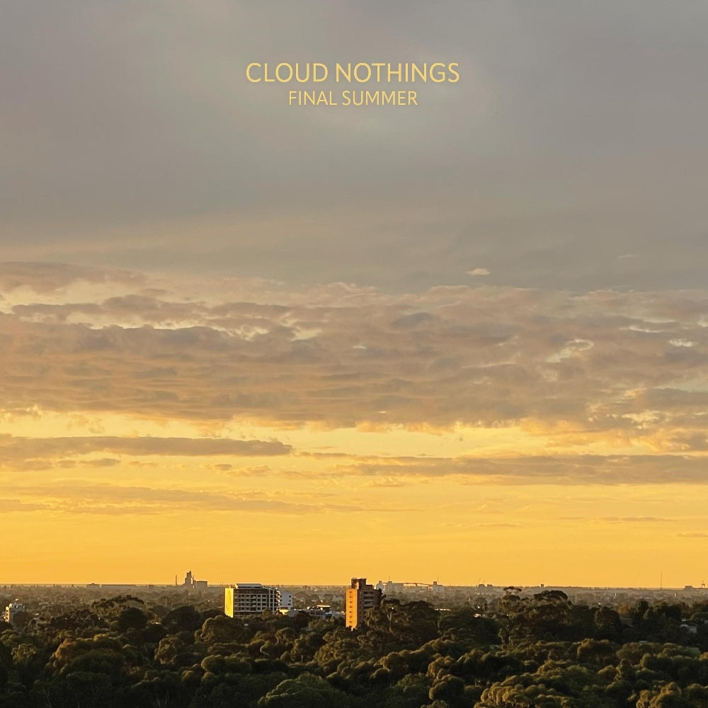 Cloud Nothings - Final Summer - LP Gatefold Coloured - Pure Noise Records