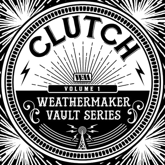 Clutch - The Weathermaker Vault Series Vol.I - CD - Weathermaker
