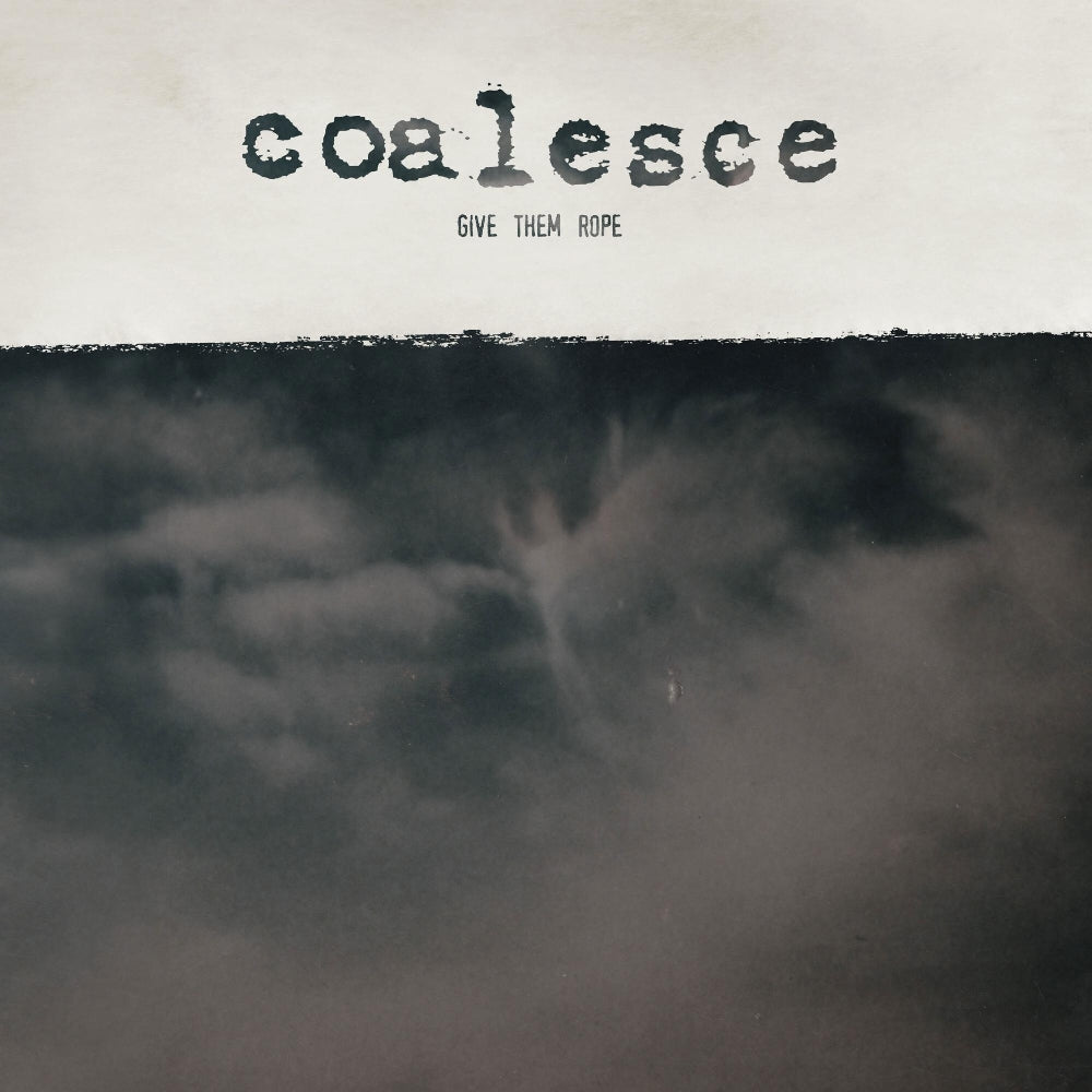 Coalesce - Give Them Rope - LP COLOURED - Relapse Records