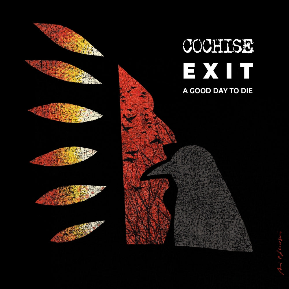 Cochise - Exit A Good Day To Die - CD DIGIPAK - Metal Mind