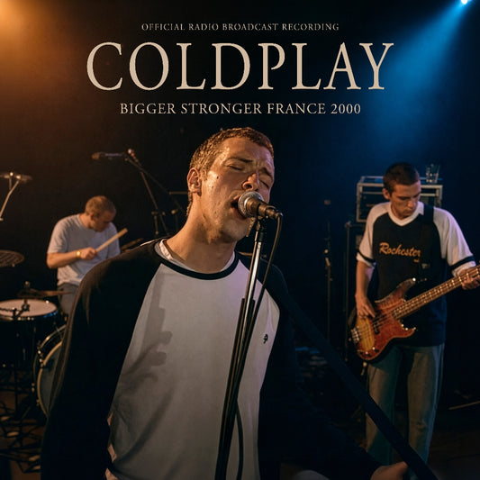 Coldplay - Bigger Stronger France 2000 (Official Radio Broadcast Recording) - LP - Rockin' Bear Records
