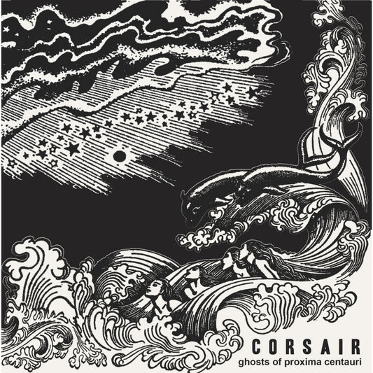 Corsair - Ghosts Of Proxima Centauri - CD EP - Shadow Kingdom Records