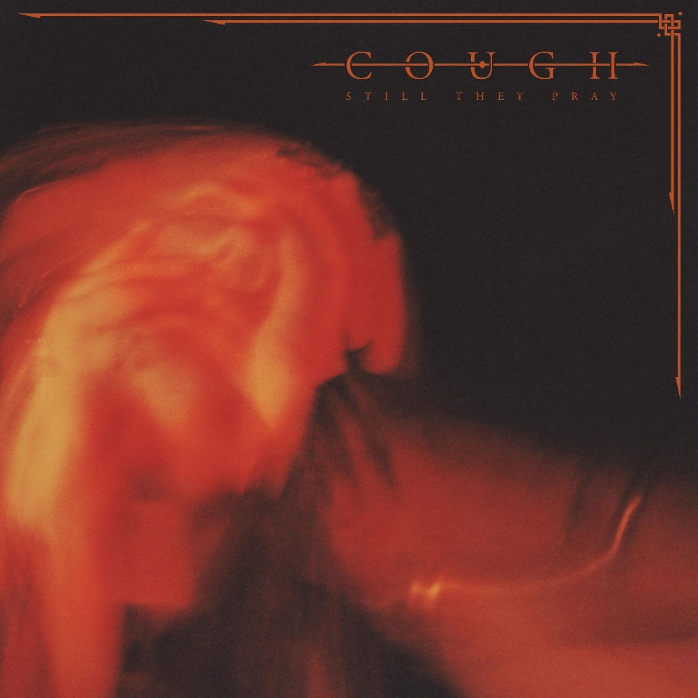 Cough - Still They Pray - DOUBLE LP GATEFOLD COLOURED - Relapse Records