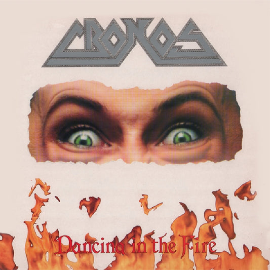 Cronos - Dancing In The Fire - CD - Dissonance Productions