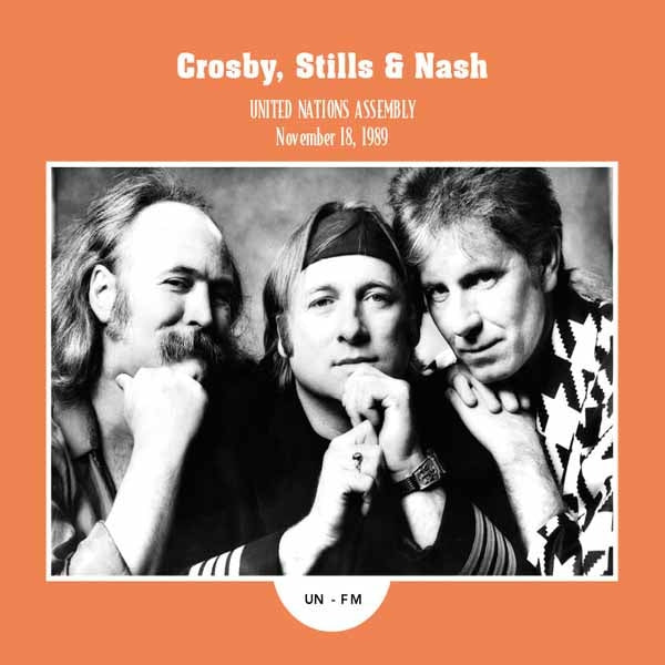 Crosby, Stills & Nash - United Nations Assembly November 18, 1989 - CD DIGISLEEVE - BRR Records