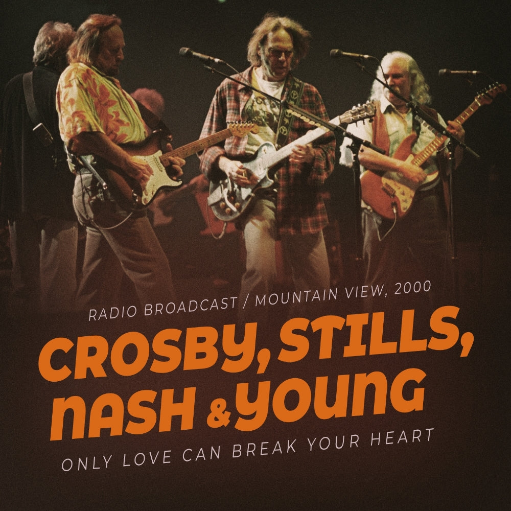 Crosby, Stills, Nash & Young - Only Love Can Break Your Heart - CD - Laser Media