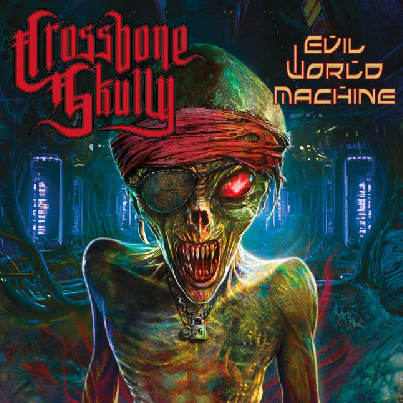 Crossbone Skully - Evil World Machine - CD - Better Noise Music