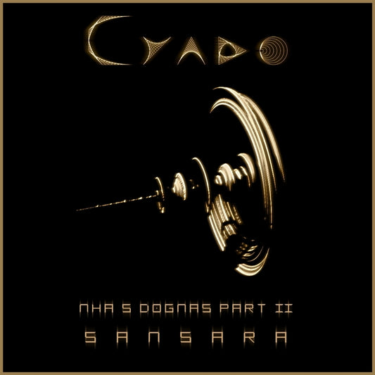 Cyado - Mhä’sDogmas PART II : Samsara - CD - M & O Music